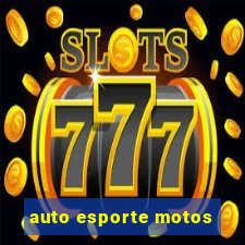 auto esporte motos